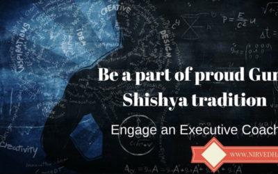 Guru Shishya tradition Engage an executive coach