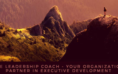 The Leadership Coach – Your Organization partner in Executive Development